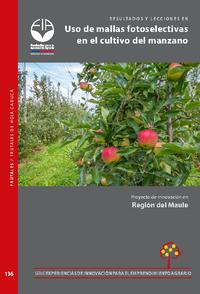Resultados y lecciones en uso de mallas fotoselectivas en el cultivo del manzano