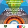 Diseño e implementación de modelos agroforestales de secano en obras de conservación de agua y suelos. Región de Coquimbo