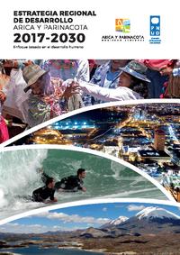 Estrategia Regional de Desarrollo Arica y Parinacota 2017-2030