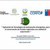 Aplicación de Tecnologías de postcosecha emergentes, para la conservación de frutales regionales con calidad de exportación