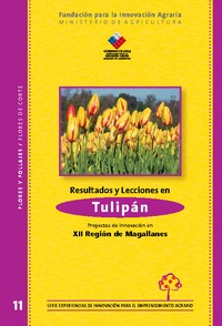 Resultados y Lecciones Tulipán Proyectos de Innovación en XII Región de Magallanes