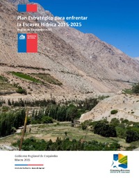Plan Estratégico para enfrentar la Escasez Hídrica 2015-2025