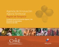 Agenda Regional de Innovación Agraria, región de Tarapacá. 2009