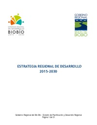 Estrategia Regional de Desarrollo 2015-2030 de la Región del Biobío