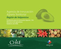 Agenda Regional de Innovación Agraria, región de Valparaíso. 2009