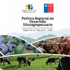 Política Regional de Desarrollo Silvoagropecuario; Región de Los Ríos