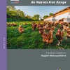 Resultados y Lecciones en Modelo de Producción y Comercialización de Huevos Free Range