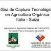 Gira de captura tecnológica en agricultura orgánica Italia - Suiza