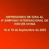 Impresiones de gira al 5° Simposio Internacional de Kiwi en China. 16 al 19 de septiembre de 2002