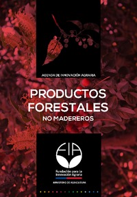 Agenda de Innovación Agraria Productos Forestales no Madereros
